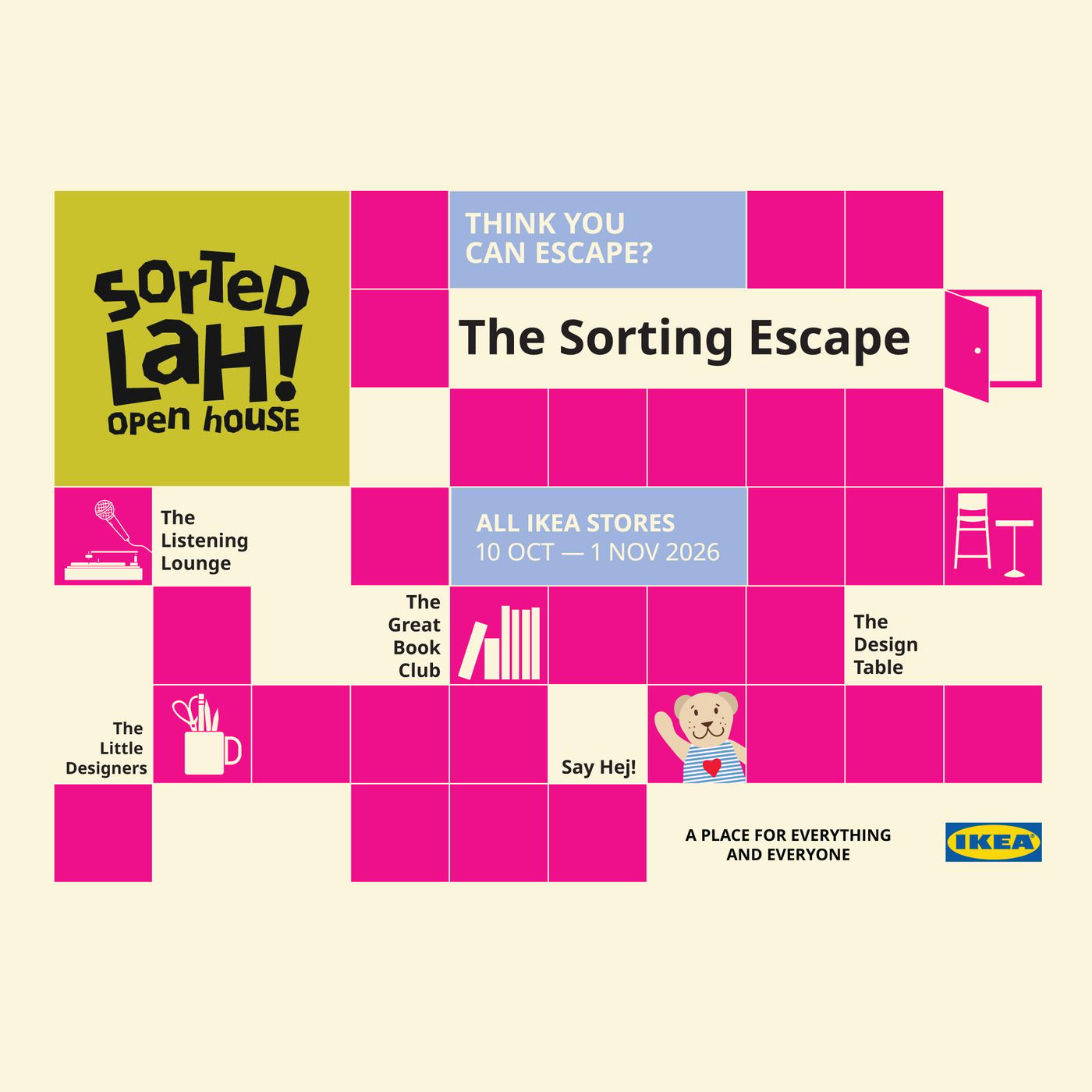 The visual features a colourful grid design with the “Sorted Lah! Open House” logo and text promoting “The Sorting Escape”. It reads: “Think you can escape? The Sorting Escape. All IKEA stores, 10 Oct–1 Nov 2026.” Other activities shown include The Listening Lounge, The Great Book Club, The Design Table, The Little Designers and Say Hej!.