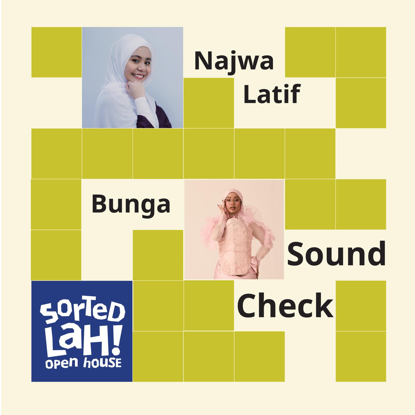 The visual features a yellow-green and pink grid design with photographs of performers and the text “Sound Check”, alongside the “Sorted Lah! Open House” logo.