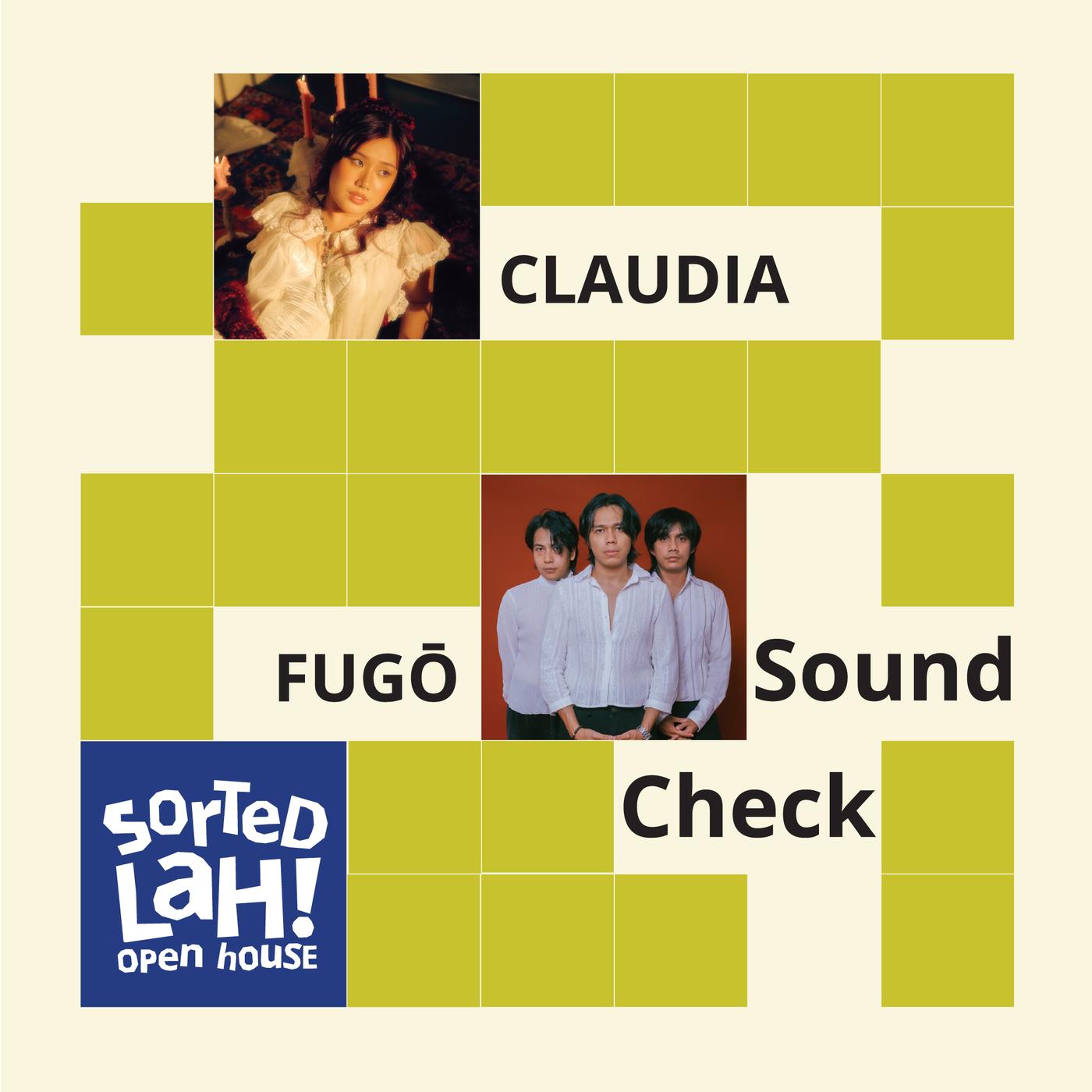 The visual features a yellow-green and pink grid design with photographs of performers and the text “Sound Check”, alongside the “Sorted Lah! Open House” logo.