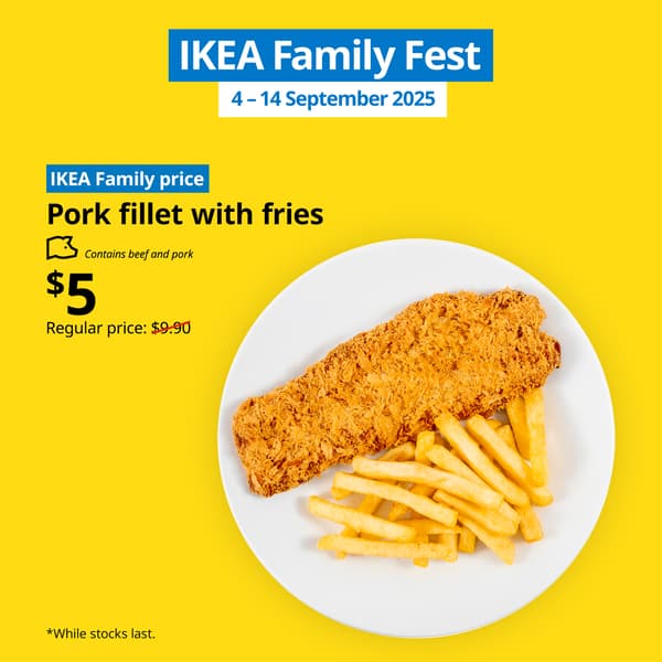 This 9.9, IKEA Family Fest happening on 4 - 15 September. A blue tag with white text that reads 