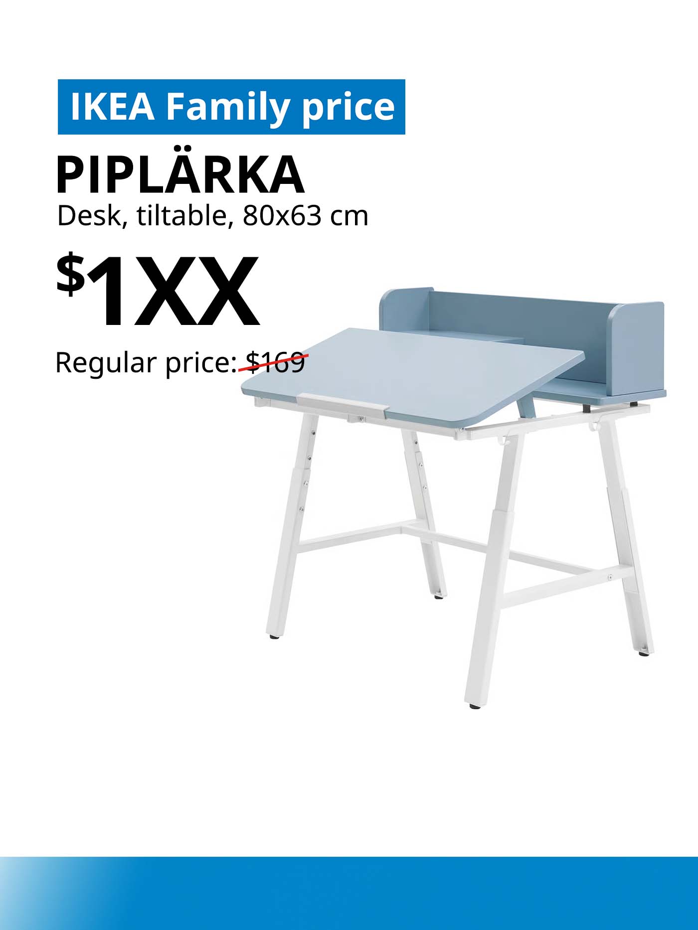 Tiltable light blue PIPLARKA children's study desk, $129, IKEA Family price. Offer valid from 12-14 Dec 2025. IKEA 12.12 SALE 