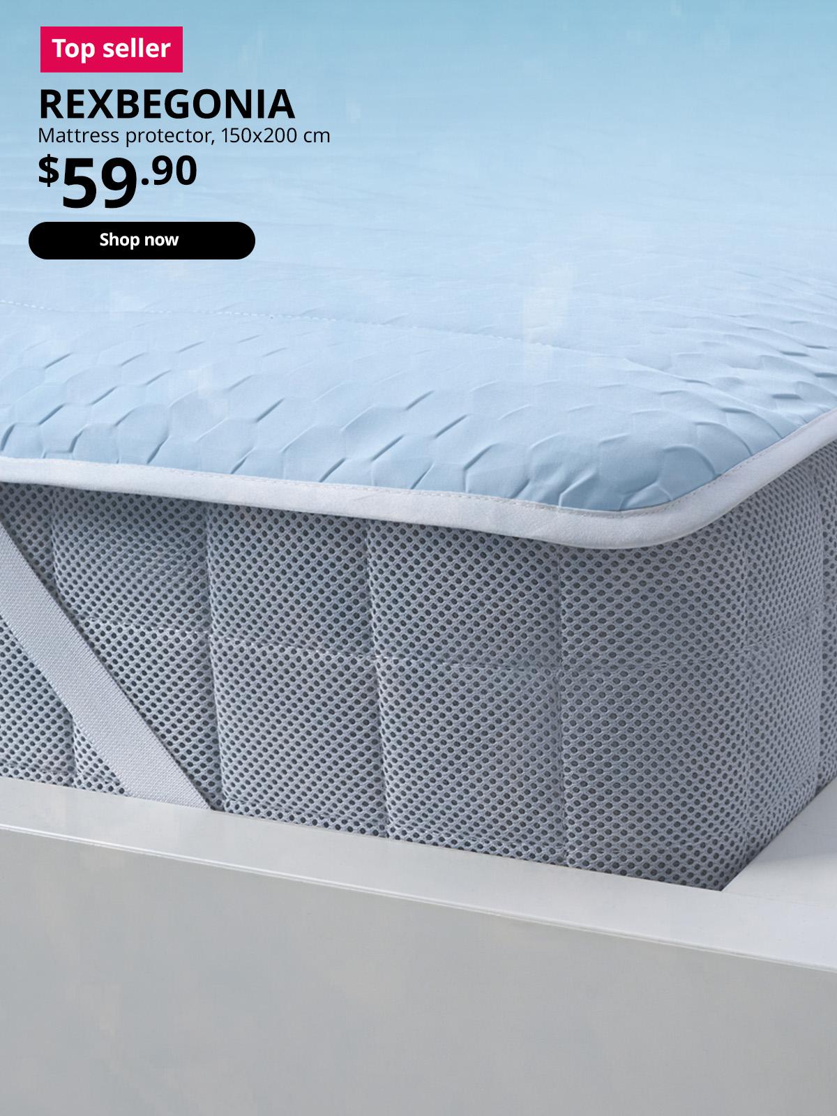 Top seller product in IKEA's cooling range. REXBEGONIA mattress protector, 150x200 cm. Price: $59.90.