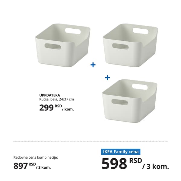 Tri bele plastične UPPDATERA kutije s integrisanim ručkama i zaobljenim ivicama. Prikazane kao praktičan set za organizaciju kuhinjskog pribora i sitnica.Ispod proizvoda su prikazane redovne i IKEA Family cene.