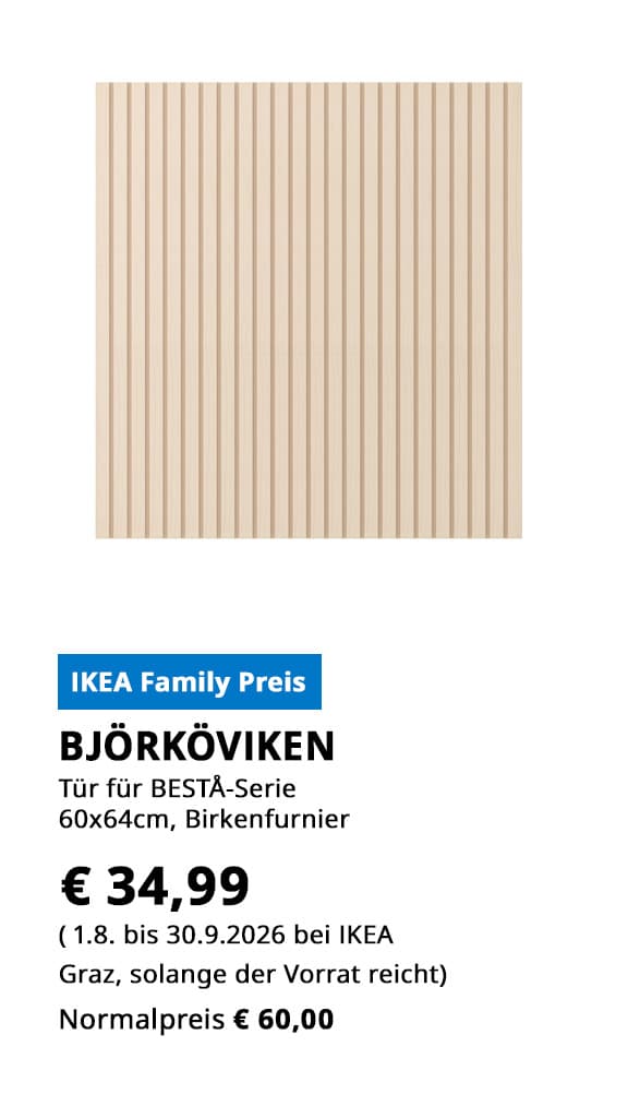 Tür BJÖRKÖVIKEN. für Serie BESTÅ, 60x64cm, Birkenfurnier, statt € 60 zum IKEA Family Preis von 34,99. 