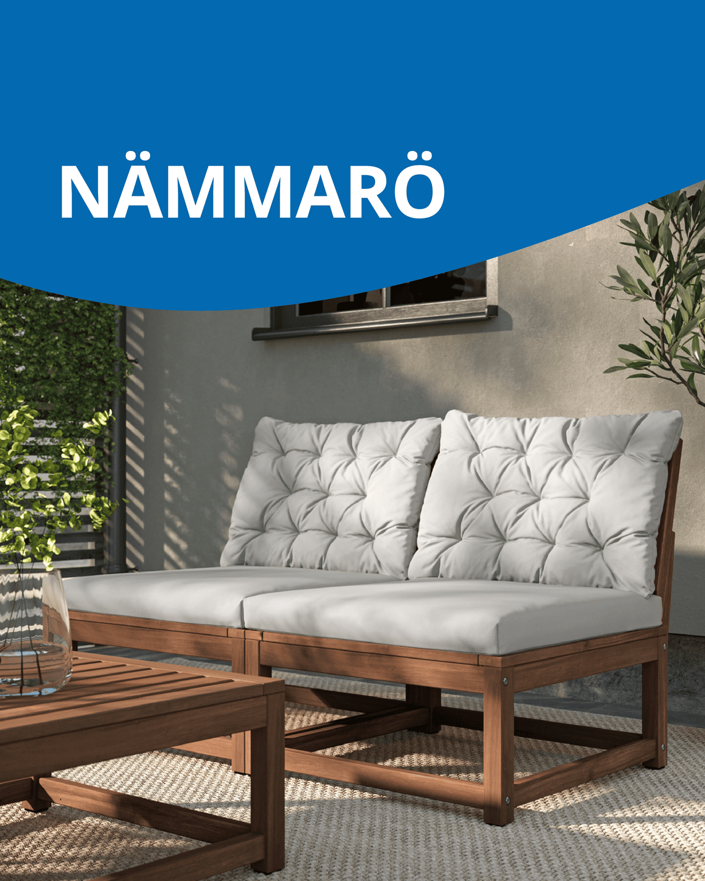 Un sofá de terraza de la Serie NÄMMARÖ.