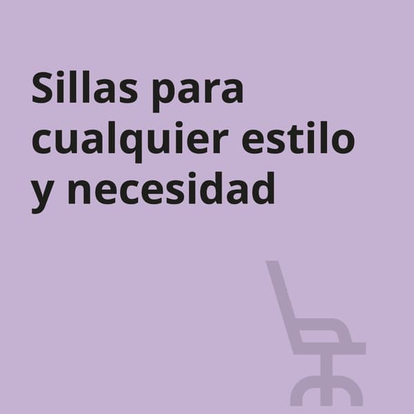 Una imagen púrpura con un ícono de silla de escritorio y texto "sillas para cualquier estilo y necesidad"