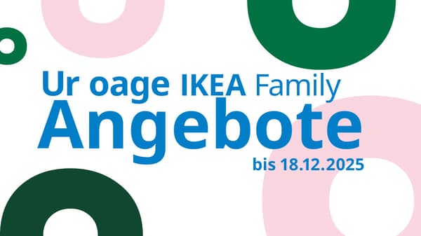 Ur iage IKEA Family Angebote bis 18.12.2025 für dich