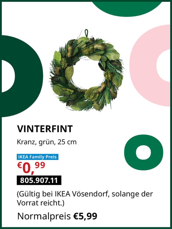 VINTERFINT Kranz grün 25cm statt € 15,99 zum IKEA Family Preis von € 0,99