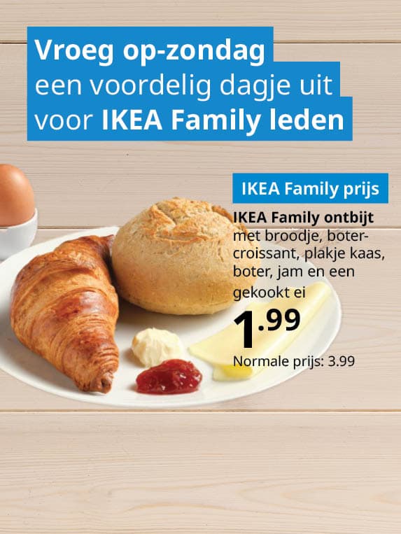 Vroeg op-zondag een voordeling dagje uit voor IKEA Family leden