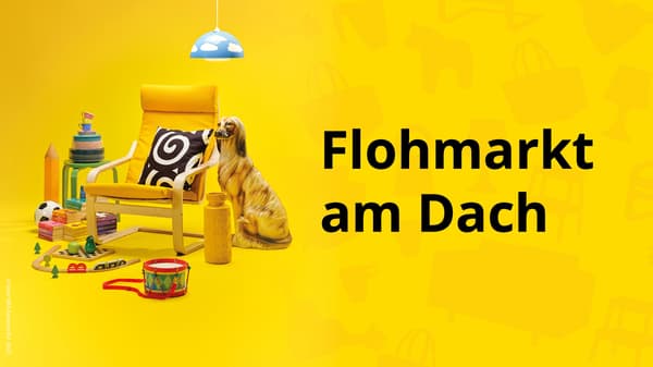 Werbegrafik mit gelbem Hintergrund und dem Schriftzug „Flohmarkt am Dach“. Abgebildet sind IKEA Produkte zusammen mit Second-Hand-Artikeln. Die Grafik bewirbt den Flohmarkt bei IKEA Wien Westbahnhof am 10. Oktober.