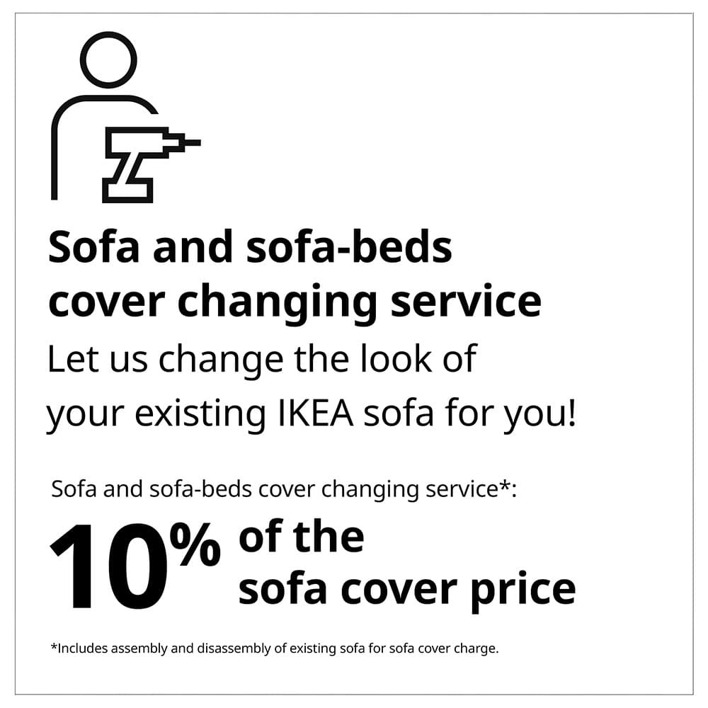 White background with black text that reads "Sofa and sofa-beds cover changing service. Let us change the look of your existing IKEA sofa for you!. Sofa and sofa-beds cover changing service. 10% of sofa cover price"