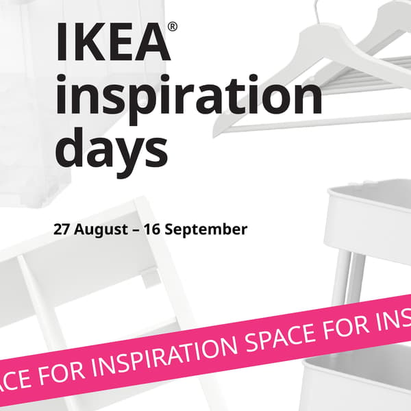 White home furnishings are shown against a white background. Above them, the words “IKEA inspiration days” appear in black text. At the bottom, a bright pink banner reads “Space for inspiration”.