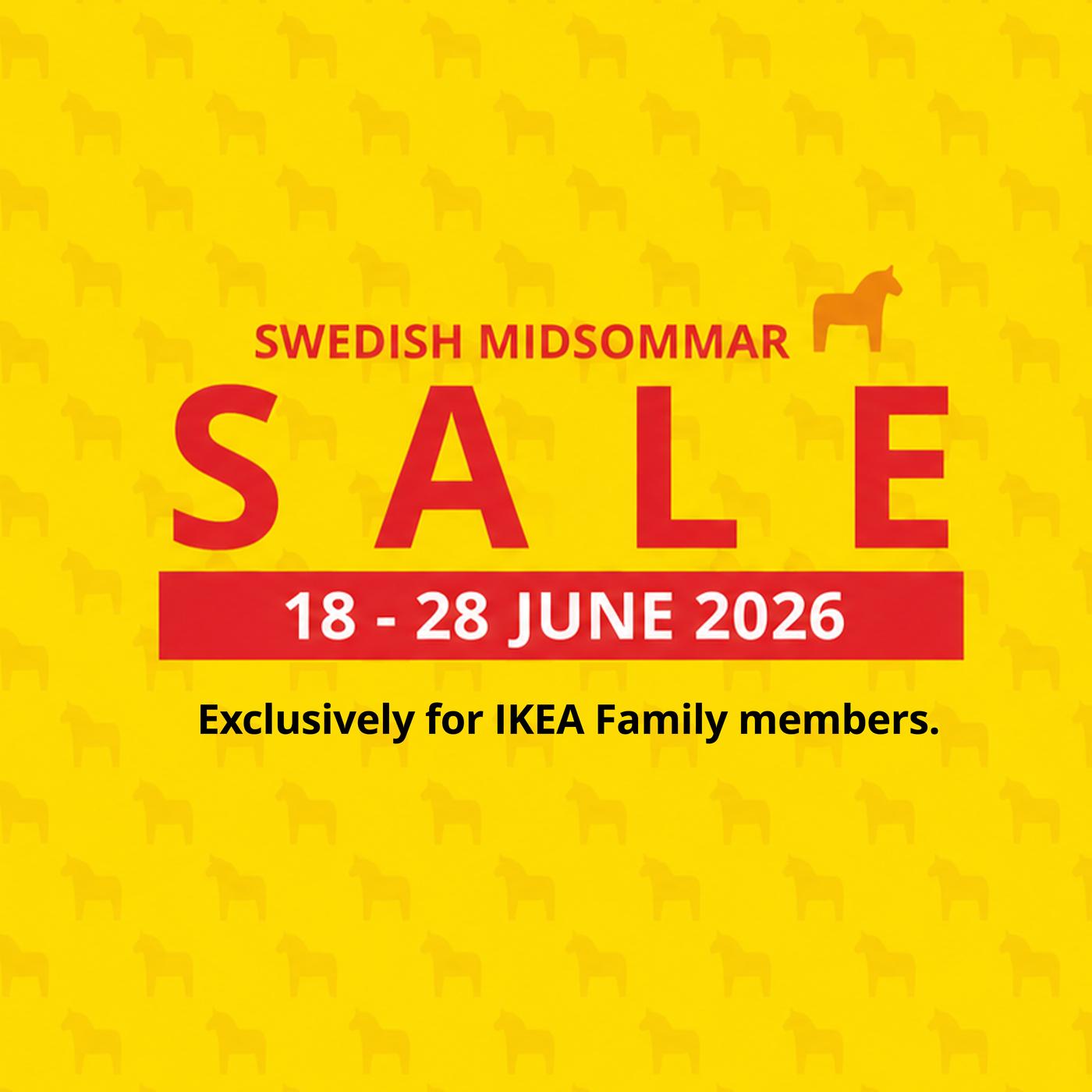 Yellow square with text "Swedish Midsommar Sale, 18 - 28 June 2026, Exclusive for IKEA family members."