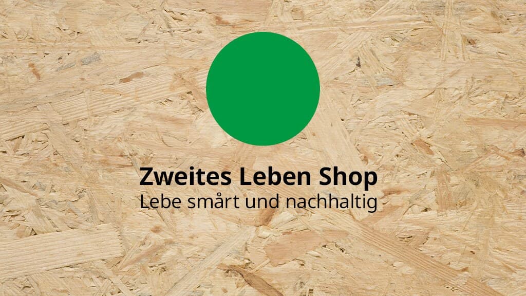 Zweites Leben Shop, Lebe smart und nachhaltig